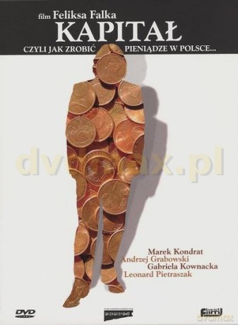 Kapitał, czyli jak zrobić pieniądze w Polsce [DVD]