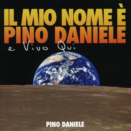 Pino Daniele: Il Mio Nome e' Pino.. [CD]