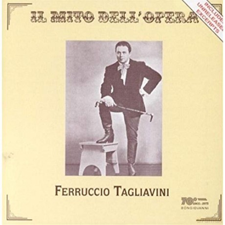 Ferruccio Tagliavini: Il Mito Dell Opera [CD]