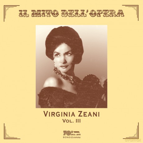 Virginia Zeani: Il Mito Dell Opera 3 [CD]