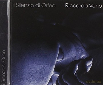 Riccardo Veno: Il Silenzio Di Orfeo [CD]