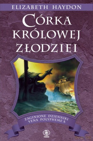 Córka Królowej Złodziei - Elizabeth Haydon [KSIĄŻKA]