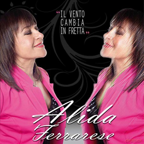 Alida Ferrarese: Il Tempo Cambia In Fretta [CD]