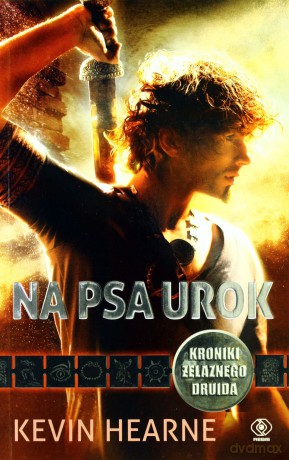 Na Psa Urok - Kevin Hearne [KSIĄŻKA]