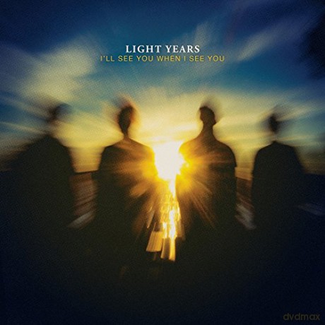 Light Years: i'll See You When I See You [CD]
