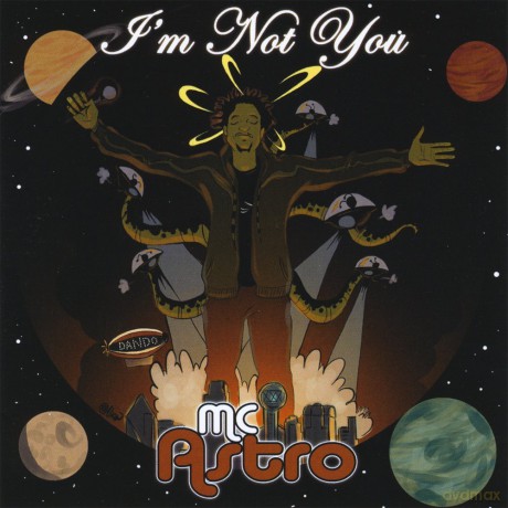 Mc Astro: i'm Not You [CD]