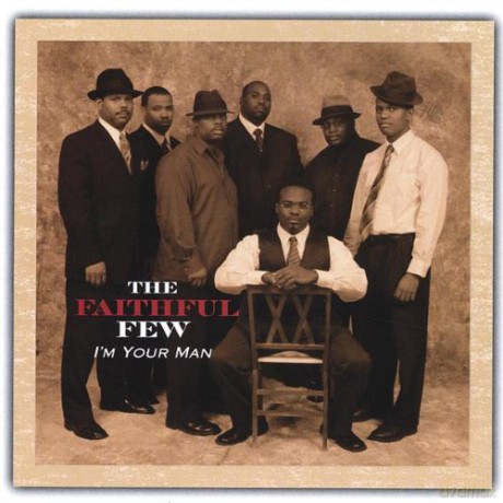 Faithful Few: Im Your Man [CD]