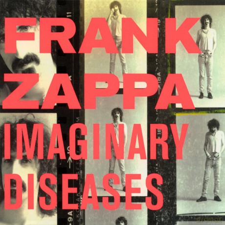 Frank Zappa: Imaginary Diseases [CD]