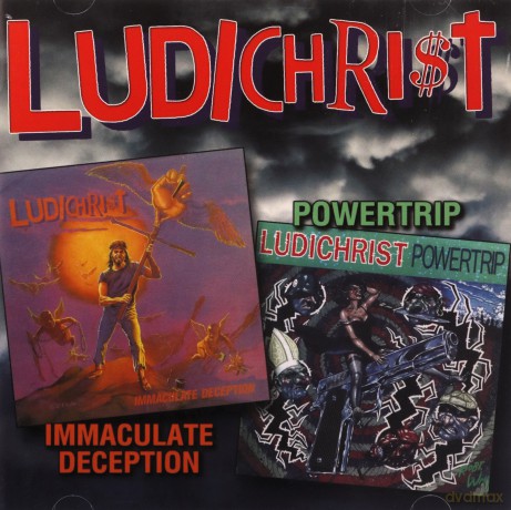 Ludichrist: Immaculate Deception/powertrip [2CD]