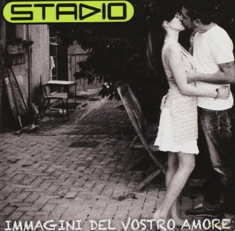 Stadio: Immagini Del Vostro Amore [CD]