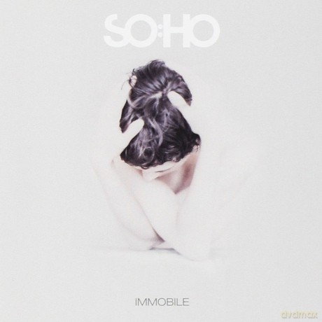 Soho: Immobile [CD]