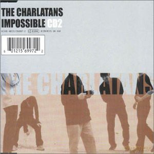 The Charlatans: Impossible [CD]