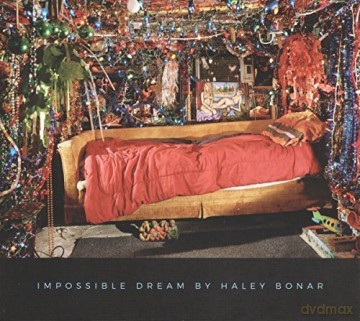 Haley Bonar: Impossible Dream [CD]