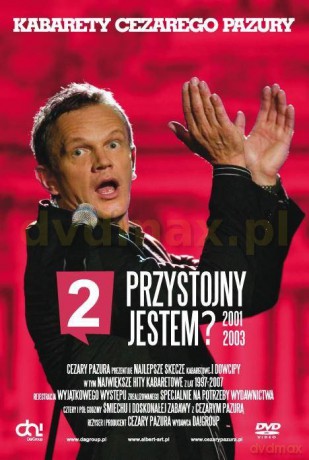 Kabarety Cezarego Pazury: Przystojny jestem? [DVD]