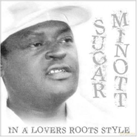 Sugar Minott: In A Lovers Roots Style [CD]