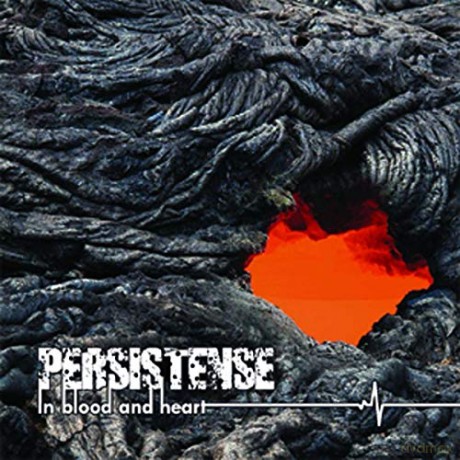 Persistense: In Blood and Heart [CD]