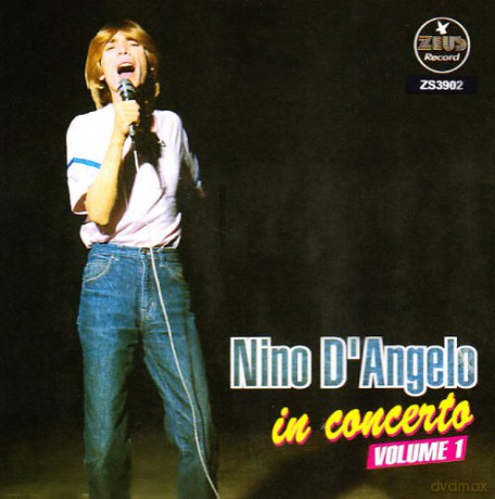 Nino D'Angelo: In Concerto vol.1 [CD]