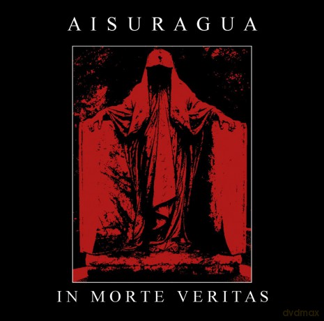 Aisuragua: In Morte Veritas [CD]