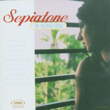 Sepiatone: In Sepiatone [CD]