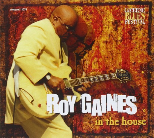Roy Gaines: In The House [CD]