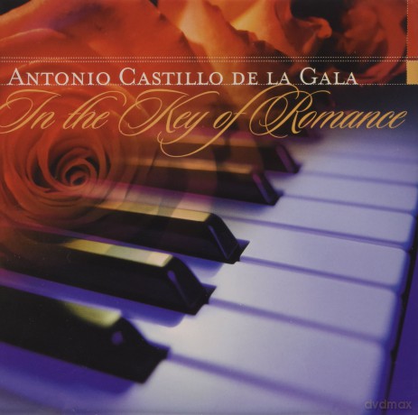 Antonio Castillo De La Gala: In the Key of Romance [CD]