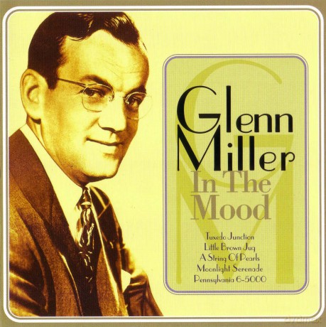 Glenn Miller: In The Mood [CD]