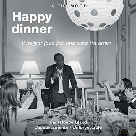 In The Mood: Happy Dinner-Smooth Jazz [CD]