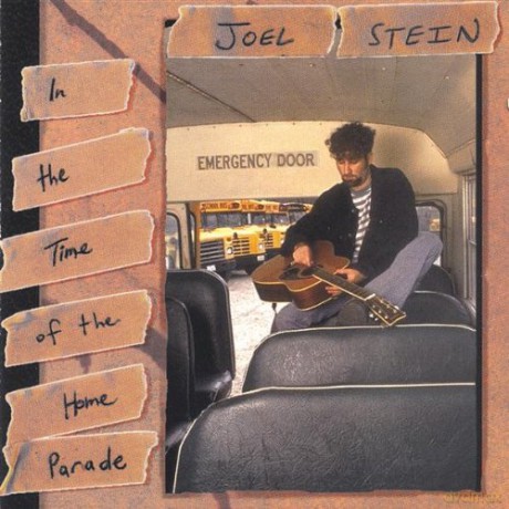 Joel Stein: In the Time of the Home Parade [CD]