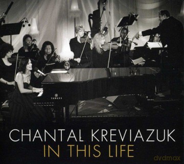 Chantal Kreviazuk: In This Life [2CD]