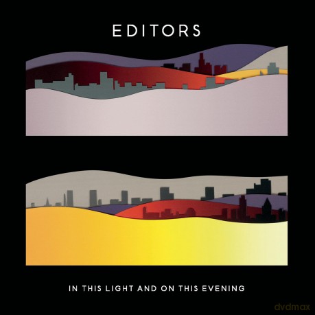 Editors: In This Light and on This Evening [CD]