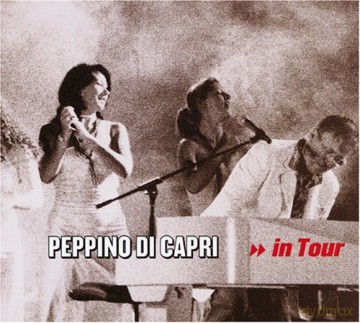 Peppino Di Capri: In Tour [CD]