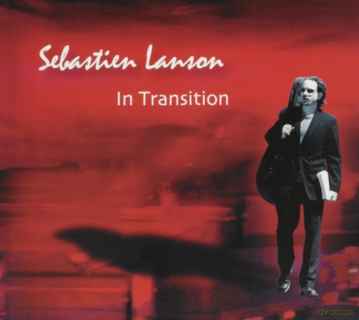 Sebastien Lanson: In Transition [CD]