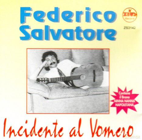 Federico Salvatore: Incidente Al Vomero [CD]