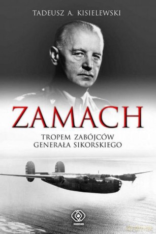 Zamach - A.Tadeusz Kisielewski [KSIĄŻKA]