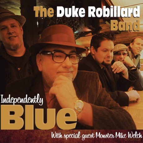 Duke Robillard: Independently Blue [CD]