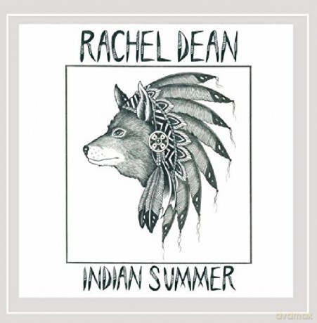 Rachel Dean: Indian Summer [CD]