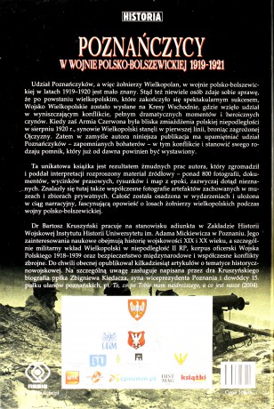 Poznańczycy W Wojnie Polsko-Bolszewickiej 1919-1921 - Bartosz Kruszyński [KSIĄŻKA]