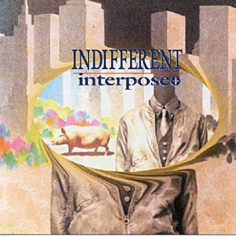 Interpose+: Indifferent [CD]