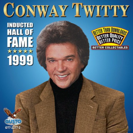 Conway Twitty: Inducted Hall of Fame 1999 [CD]