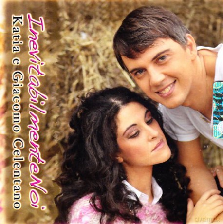 Katia E Giacomo Celentano: Inevitabilmente Noi [CD]