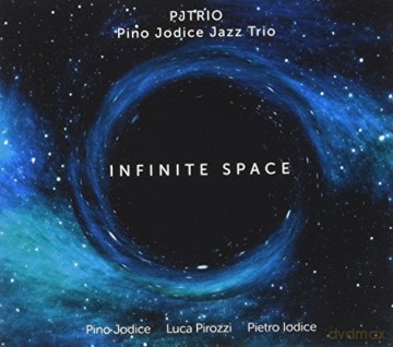 Pino Jodice Jazz Tri: Infinite Space [CD]