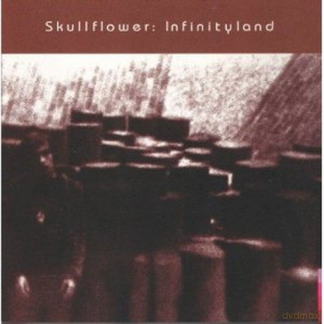 Skullflower: Infinyland [CD]