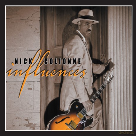 Nick Colionne: Influences [CD]