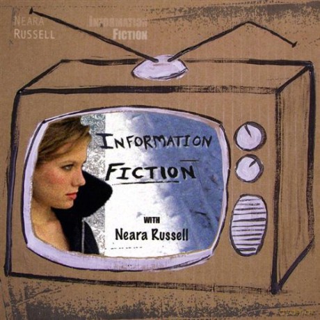Neara Russell: Information Fiction [CD]