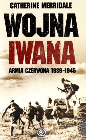 Wojna Iwana - Catherine Merridale [KSIĄŻKA]