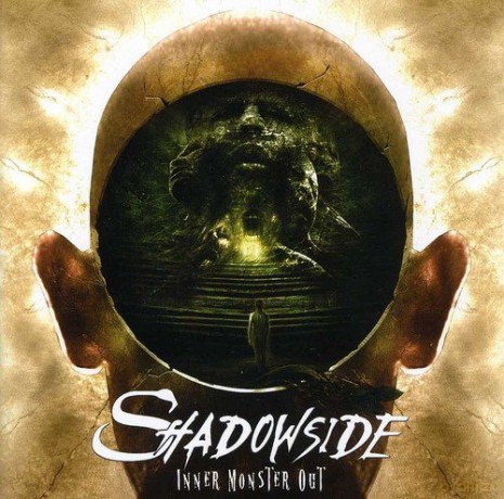 Shadowside: Inner Monster Out [CD]