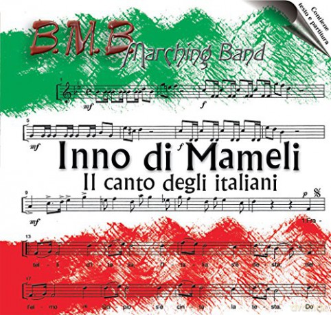 B&B Marching Band: Inno Di Mameli [CD]