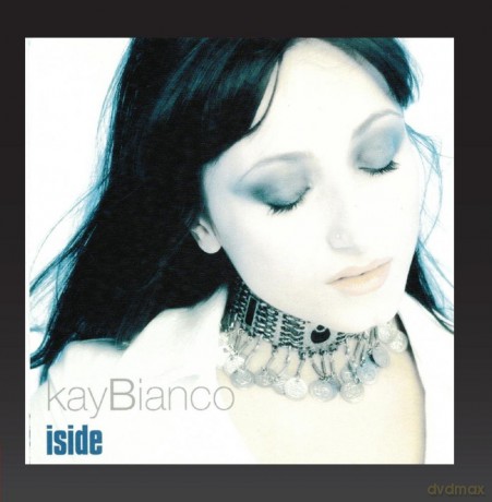 Bianco Kay: Inside [CD]