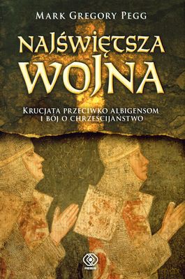 Najświętsza Wojna - Gregory Mark Pegg [KSIĄŻKA]