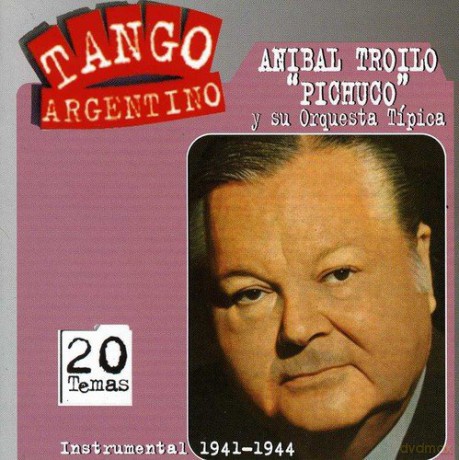 Anibal Troilo: Instrumental 1941 [CD]